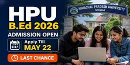HPU BEd 2026 Application Deadline Extended to May 22